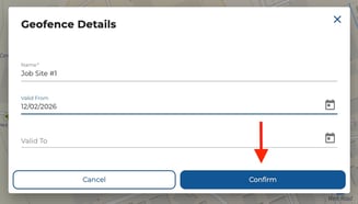 Geofence Date and Confirm