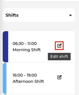 Manage shifts via the edit button
